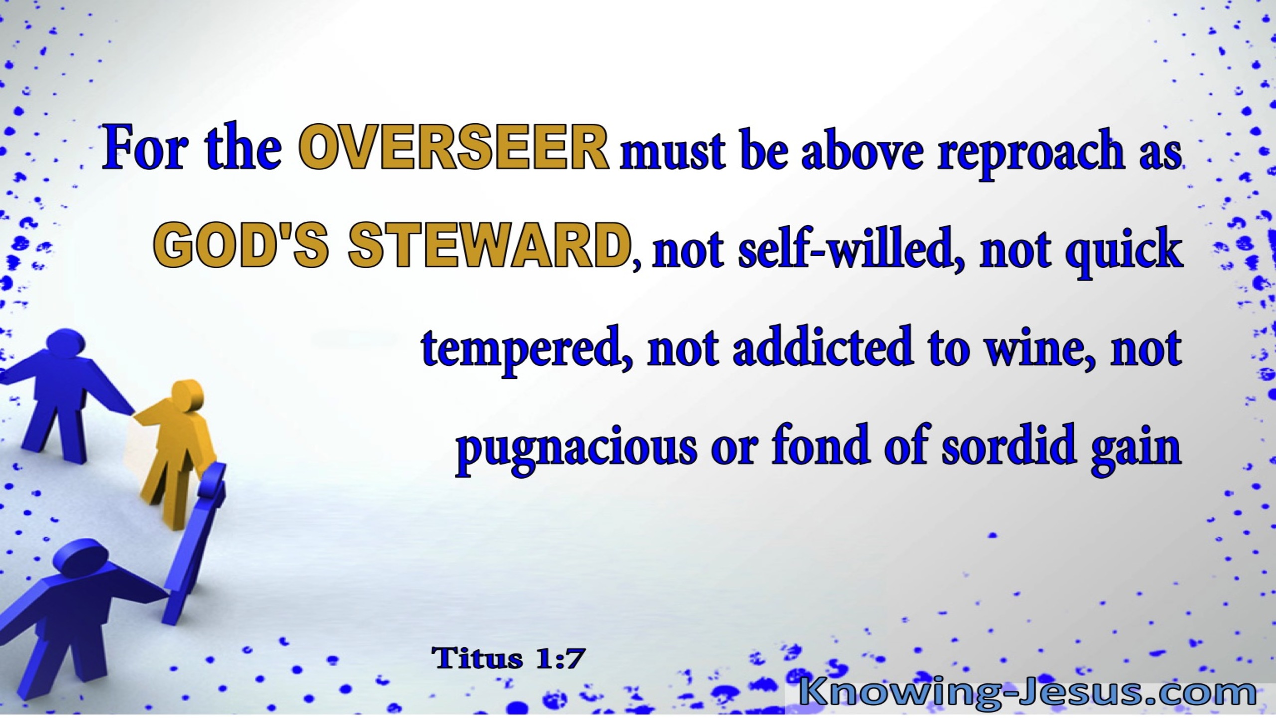 Titus 1:7 Overseers Must Be Above Reproach (blue)